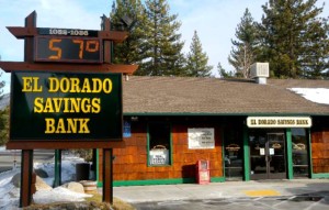 El Dorado Savings has three branches in South Lake Tahoe. Photo/LTN