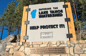 Drivers now know the are in the Lake Tahoe Watershed. Photo/Provided