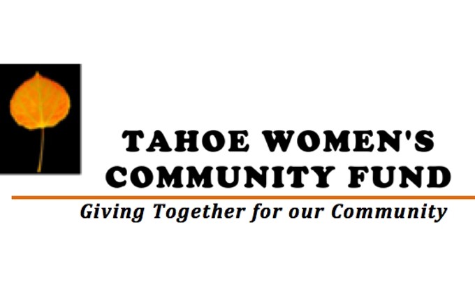 Tahoe Women’s Community Fund has money to give away